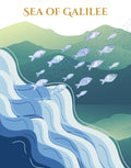 Illustrated poster of the Sea of Galilee with blue waves in the foreground, green hills in the background, and a school of small silver fish swimming above. The text 'SEA OF GALILEE' appears at the top in gold lettering.